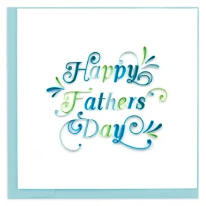 Quilled Card - Happy Father's Day