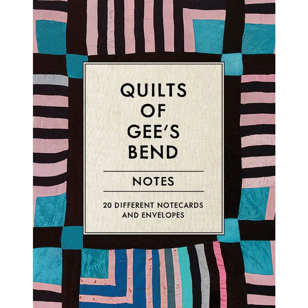 Quilts of Gee's Bend - Notes
